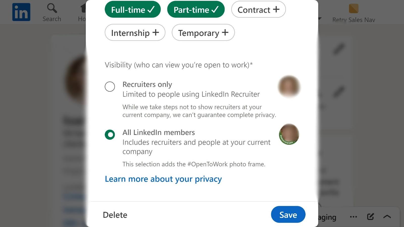 LinkedIn’s ‘Open to work’ functionality, displaying options to specify the type of work a user is open to and who can see that the user is open to work.